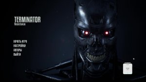 Прохождение Terminator: Resistance. Задания от новой группы.И поиск сопротивления.