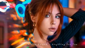 Stefre Roland - Anything For You