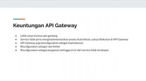 Belajar Microservices - 12 API Gateway