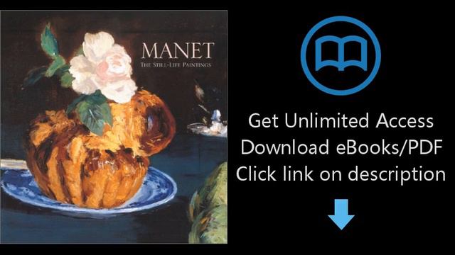 Download Manet: The Still Life Paintings PDF смотреть онлайн