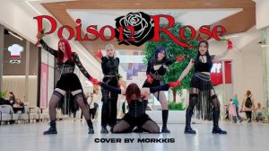 [KPOP IN PUBLIC] CRAXY (크랙시) – "POISON ROSE" dance cover by MORKKIS (4K)