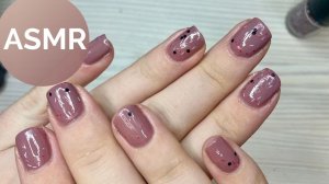 АСМР маникюр самой себе (без слов)