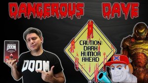 Невероятная История Dangerous Dave [ТАК НАЧИНАЛСЯ DOOM]