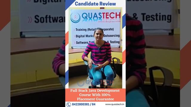 Candidate Review - Full Stack Java Development Course - Quastech