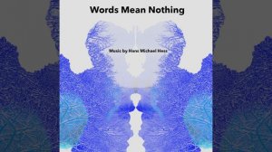 Words Mean Nothing