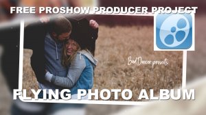 Free ProShow Producer project - Flying Photos Album ID 31072023