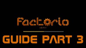 Factorio. Гайд, часть 3. Автоматизация зеленых колбочек, первые участки защитного периметра.