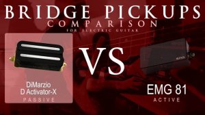 DiMarzio D ACTIVATOR X vs EMG 81 - Bridge Pickup Guitar Tone Comparison Demo