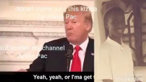 Donart trump sing this is kiziba by Justin Pac