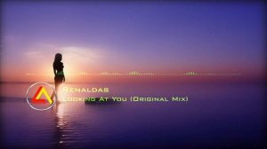 Renaldas - Looking At You (Original Mix)