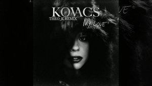 #Kovacs - My Love 2023
