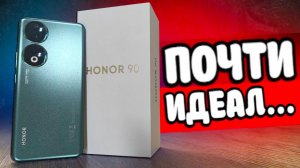 Взял HONOR 90 - Смартфон ОГОНЬ но...