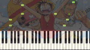 One Piece / ワンピース OP - We Are! (piano) EASY