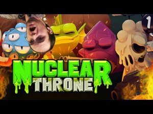 ЯДЕРНЫЙ ТРОН ► Nuclear Throne |1|
