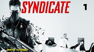 Project _Ностальгия_ Прохождение Syndicate # 1{2012}