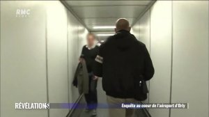 Revelations - Enquete au coeur de l'aeroport d'Orly 1-2 RMC Story 2016