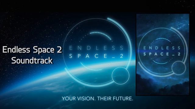 Endless Space 2 - Soundtrack (All Theme's so far) смотреть онлайн