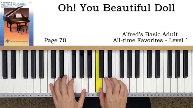 Oh! You Beautiful Doll (p.70) - Alfred's Basic Adult All-time Favorites - Level 1 смотреть онлайн