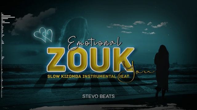 [You] Emotional zouk Beat(slow kizomba type) | prod_stevo смотреть онлайн