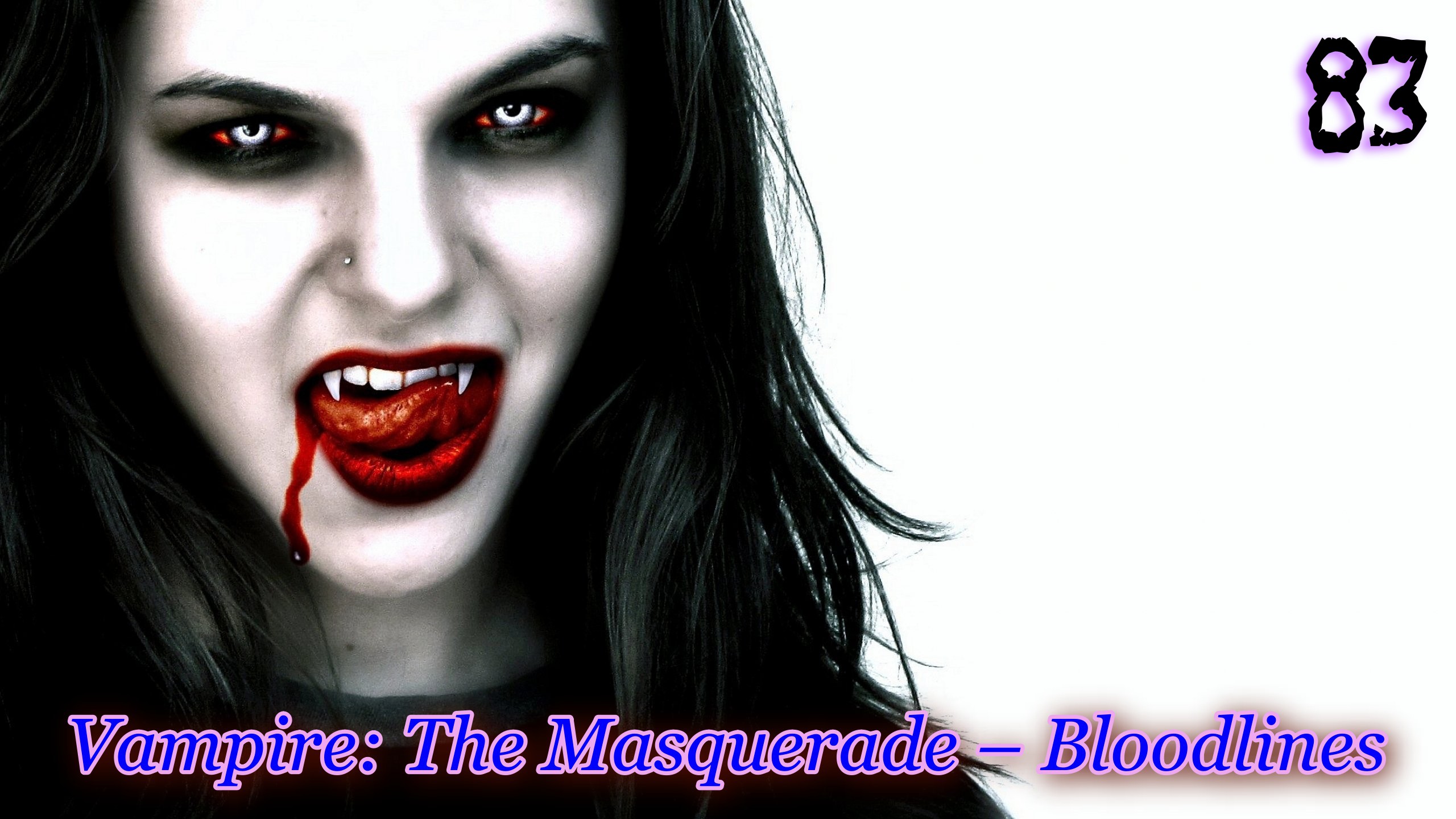 Vampire The Masquerade – Bloodlines 83