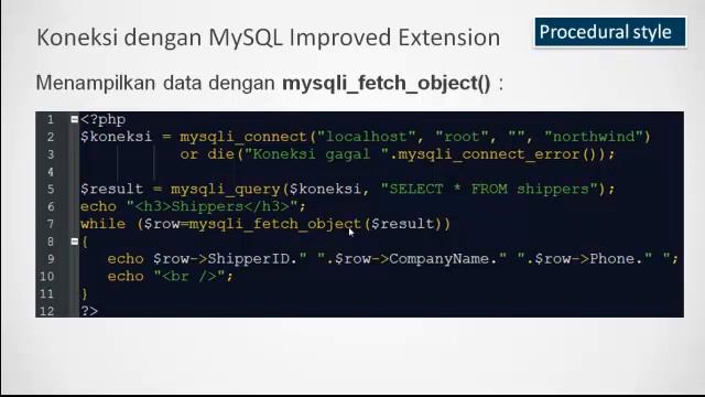 Tutorial Pemrograman Web 12 - Koneksi PHP ke Database Dengan MySQL Improved Extension