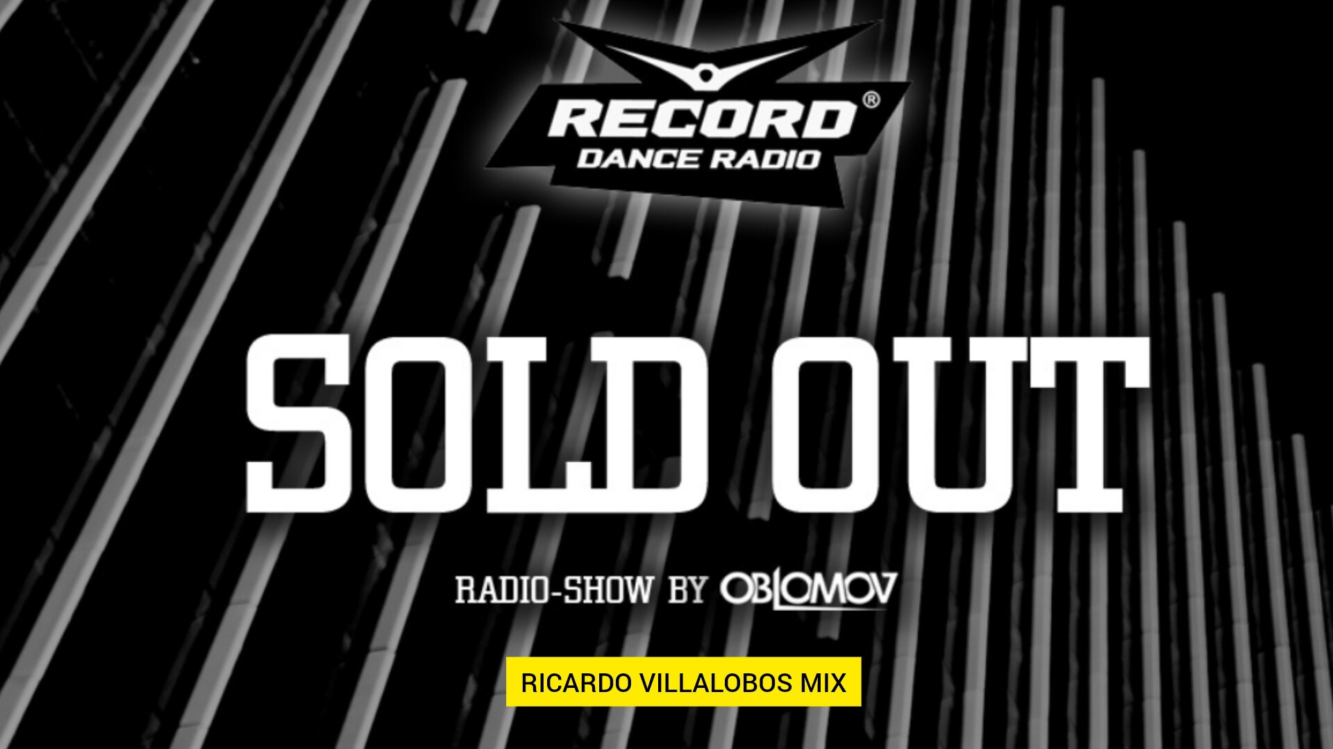 Oblomov – Record Sold Out #269 (Ricardo Villalobos mix) [Радио Рекорд]