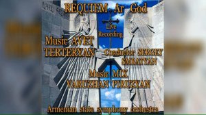 REQUIEM  Ar  God /Live Recording/ # ՌԵՔՎԻԵՄ  Առ՛՛  Աստված /Կենդանի ձայնագրություն/