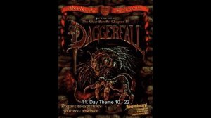 [OST] The Elder Scrolls II : Daggerfall (1996) - 11. Day Theme 10 - 22