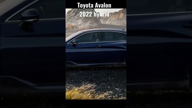 Toyota Avalon 2022 hybrid. Please check description for more details. Please subscribe for more