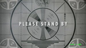 Fallout 4 Please Stand By