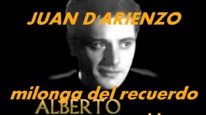 MILONGA DEL RECUERDO-JUAN D'ARIENZO-ALBERTO ECHAGUE