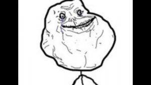 Forever Alone