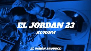 El Jordan 23 ❌FloyyMenor “Europa” 🌐🎯 Beat Type Reggaeton Perreo 2024 @elvaronprdouce