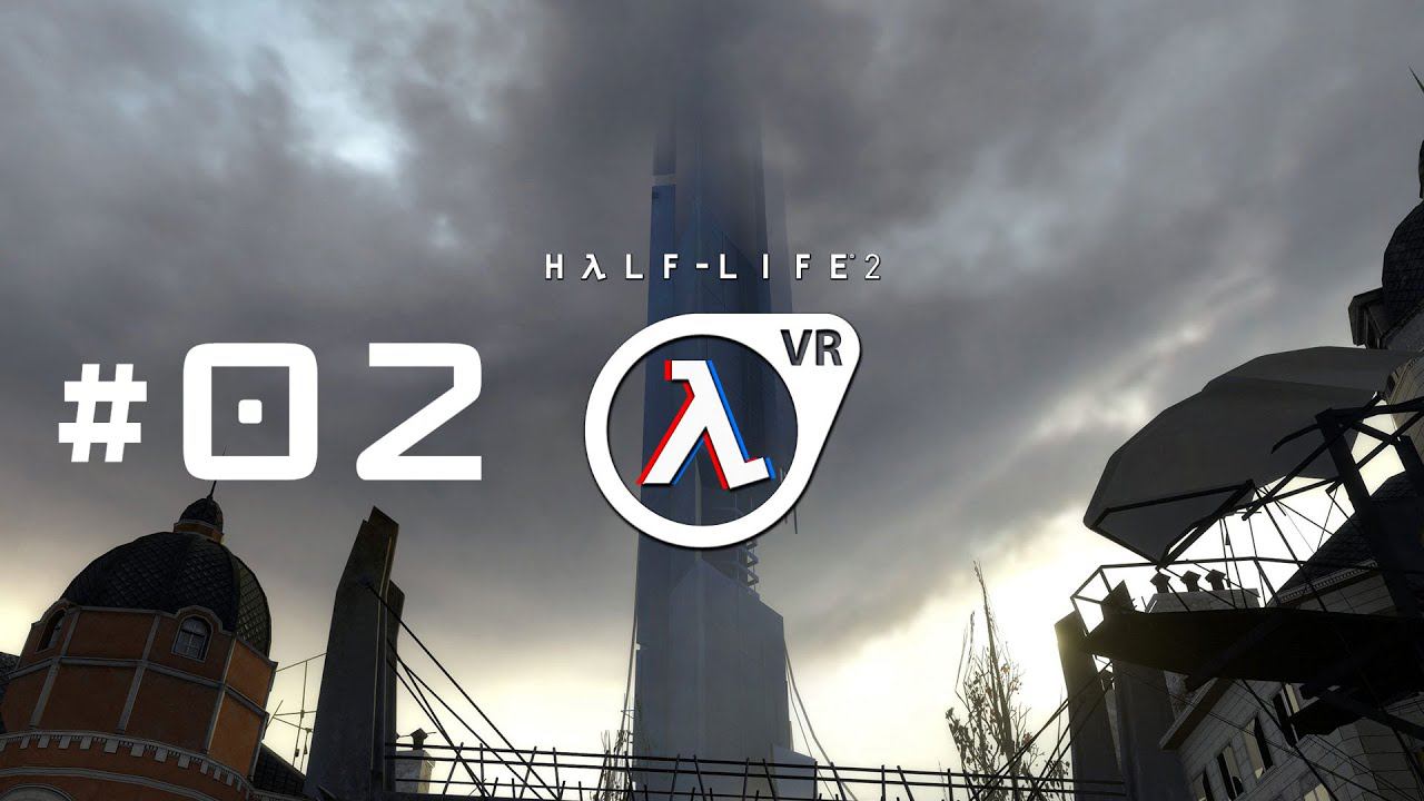 Half-Life 2: VR mod #02 смотреть онлайн