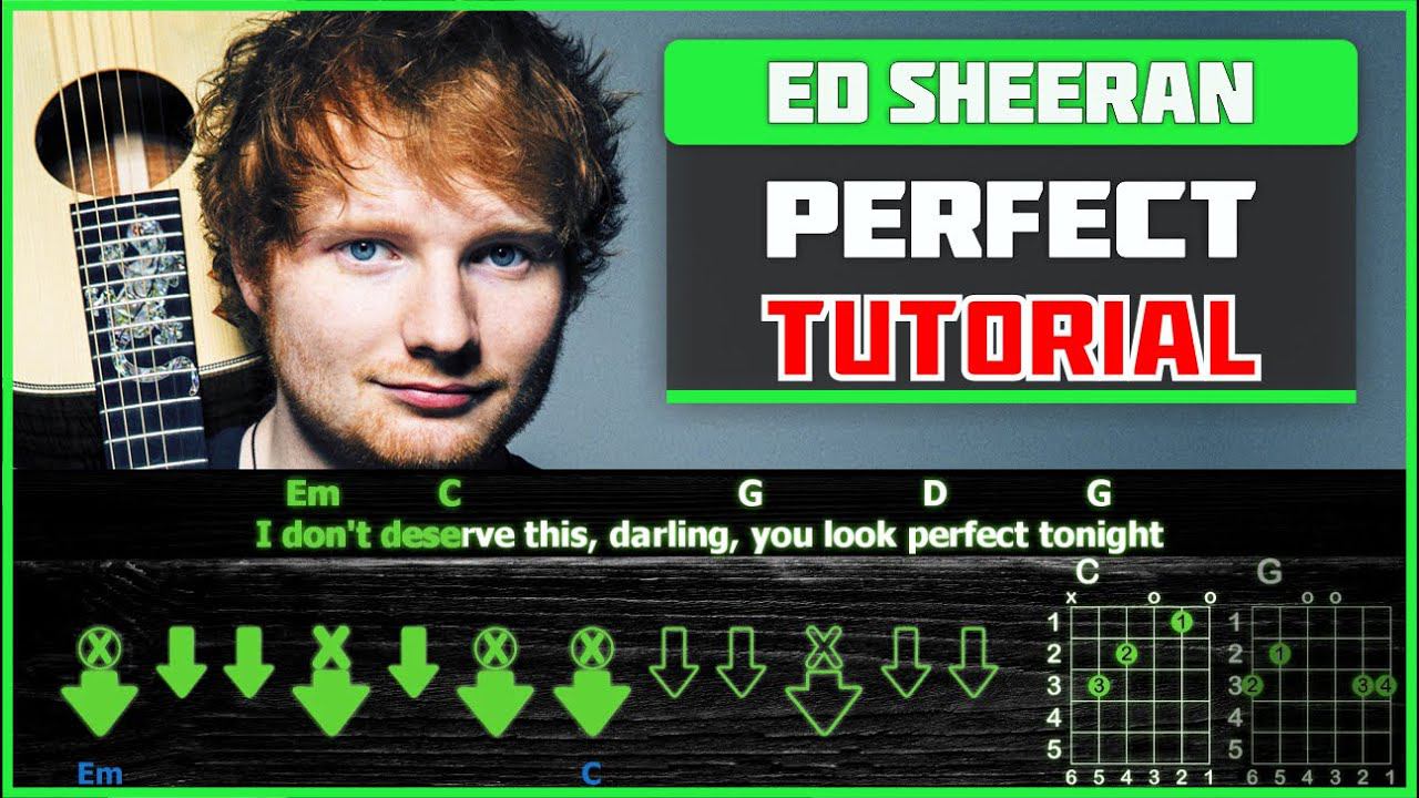 Perfect sheeran аккорды. Perfect Эд Ширан. Эд Ширан Перфект на гитаре. Ed Sheeran perfect аккорды. Перфект аккорды аккорды.