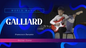 ♫ «Galliard» - Francesco Durante (Guitar Cover)