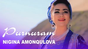 Nigina Amonqulova -  Purnuram