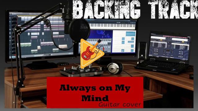 Always on my mind - Elvis Presley - Backing Track