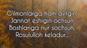 Rosululloh Keladur Karaoke/Tekst/Text/Lyrics/Matni 2022