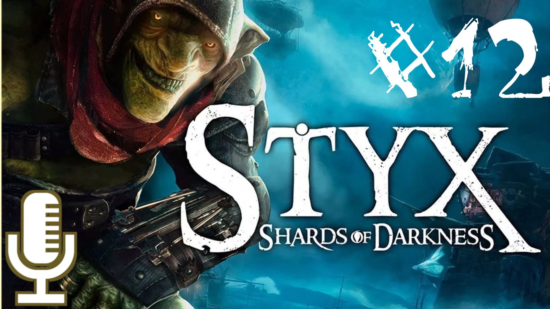 🔊Styx: Shards of Darkness▶Миссия 6: Запах свободы▶Прохождение #12