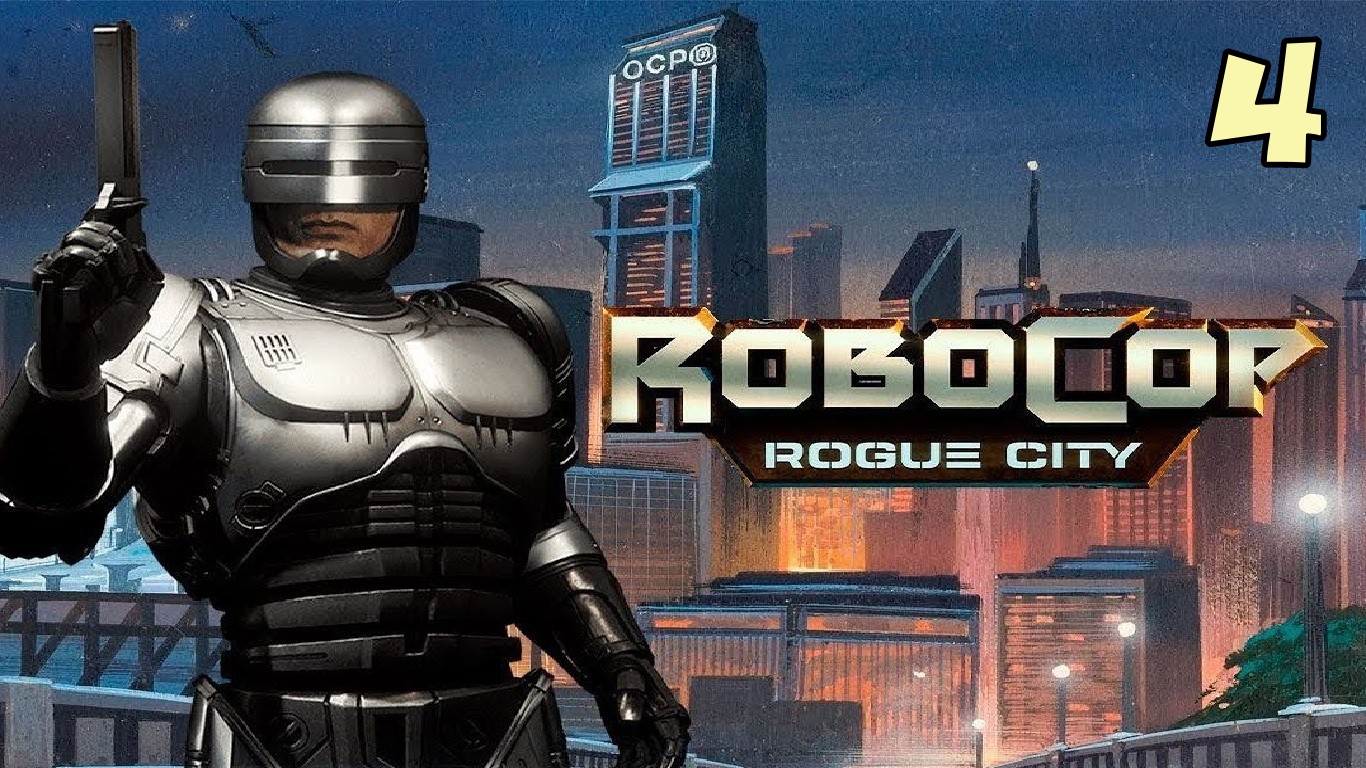 ROBOCOP ROGUE CITY #4