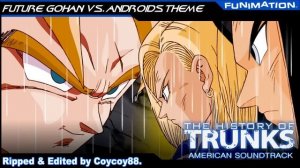 The History Of Trunks - Future Gohan Vs. Androids