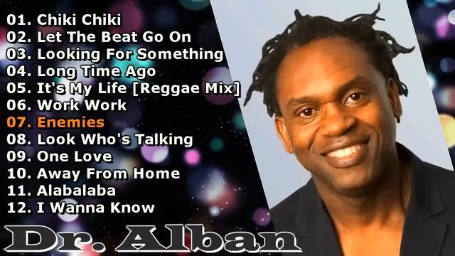 Dr. Alban Greatest Hits . The Best Music . Best Songs