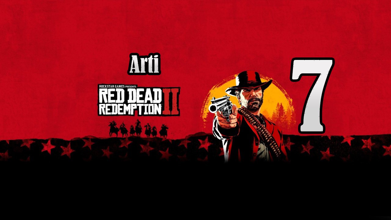 Red Dead Redemption 2 (Чать 7) | Назад в горы