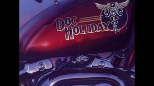 Doc Holliday Doin' It Again