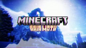MINECRAFT: Aria Math - LIMs 2024 Cover
