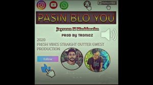 PASIN BLO YOU Jaysean X Muddmahn Prod by TRONICZ  png music 2020 fresh vibes GWEST PRODUCTION