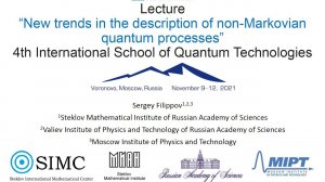 Sergei Filippov, New trends in the description of non-Markovian quantum processes