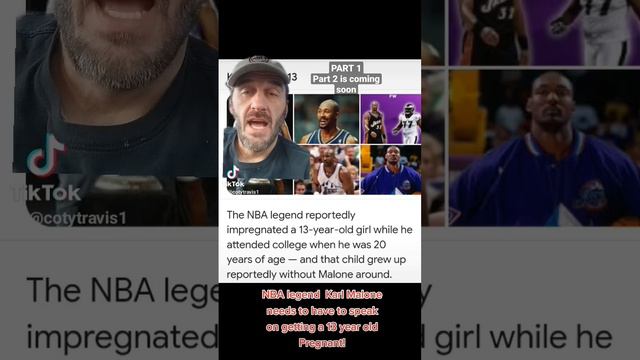 NBA legend  Karl Malone needs to have to speak on getting a 13 year old Pregnant! #nba #youtuber