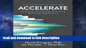 Accelerate: The Science of Lean Software and Devops: Building and Scaling High 
